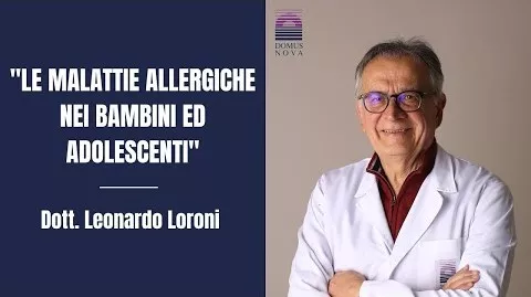 Le Malattie Allergiche nei bambini ed Adolescenti insieme al Dott. Loroni 